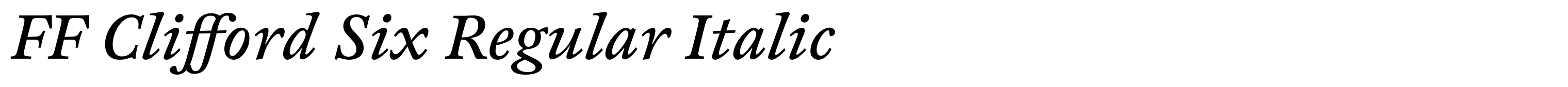 FF Clifford Six Regular Italic